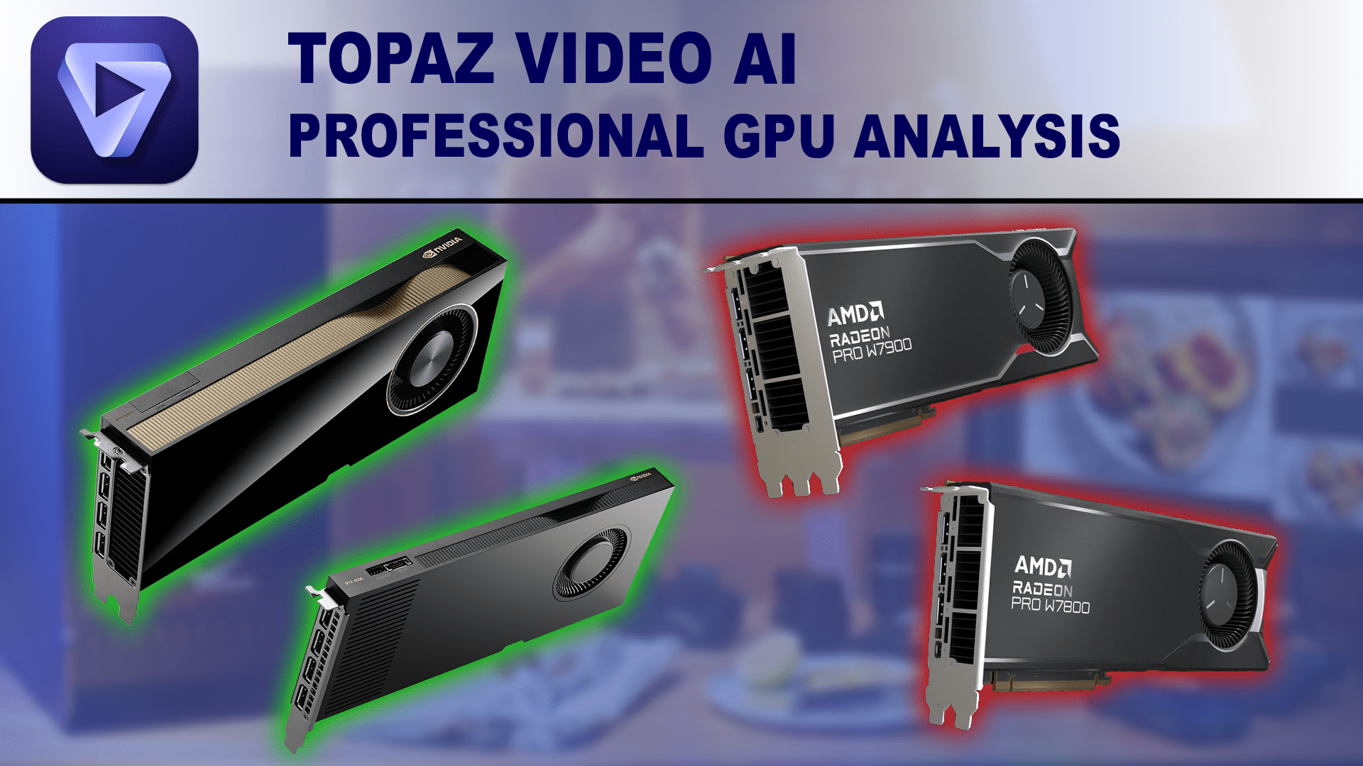 Topaz Video AI 5.1.3 Professional GPU Performance Analysis